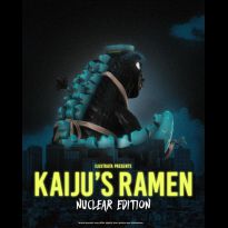 Kaiju Ramen (Nuclear Edition)